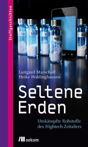 Cover des Buches Seltene Erden. Umkämpfte Rohstoffe des Hightech-Zeitalters.