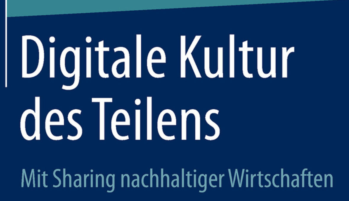 Mit Sharing nachhaltiger Wirtschaften