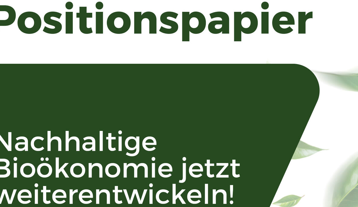 Initiative Bioökonomie: Acht Forderungen für die Wirtschaft der Zukunft