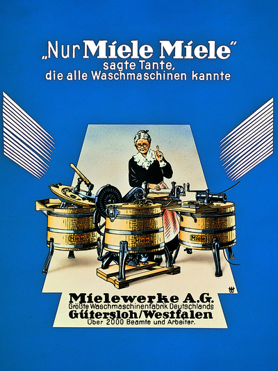 Werbegeschichte: Nur „Miele Miele“ sagte Tante, die alle Waschmaschinen kannte (1920er-Jahre). 