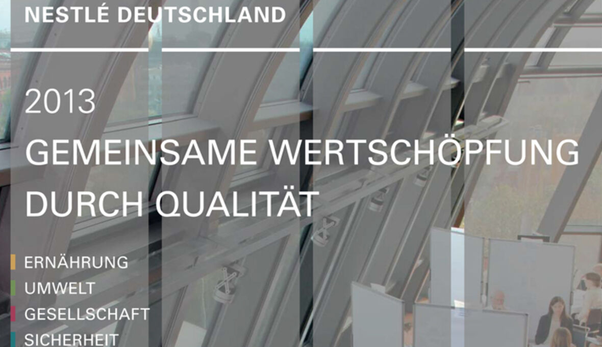 Nestlé Deutschland reportet erstmals über Qualitätsprogramm 