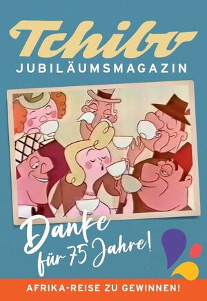 Tchibo Jubiläumsmagazin