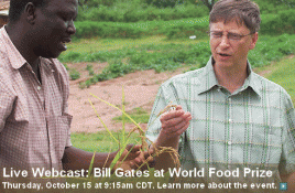 Live Webcast: Bill Gates at Word Food Prize, Bild: Bill &amp; Melinda Gates Foundation