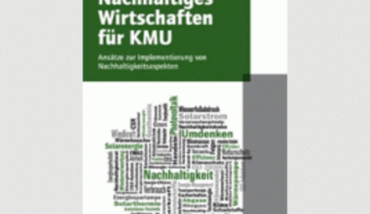 Buchtipp: Nachhaltiges Wirtschaften für KMU