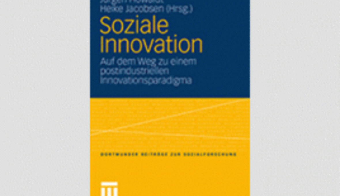 Auf dem Weg zu einem postindustriellen Innovationsparadigma