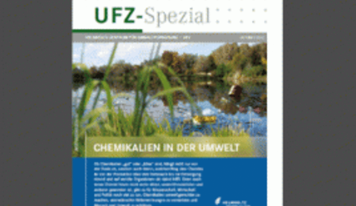 UFZ-Spezial „Chemikalien in der Umwelt“ erschienen