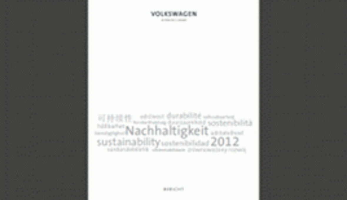 VW-Nachhaltigkeitsbericht 2012: Öko-Kennzahlen unter der Lupe